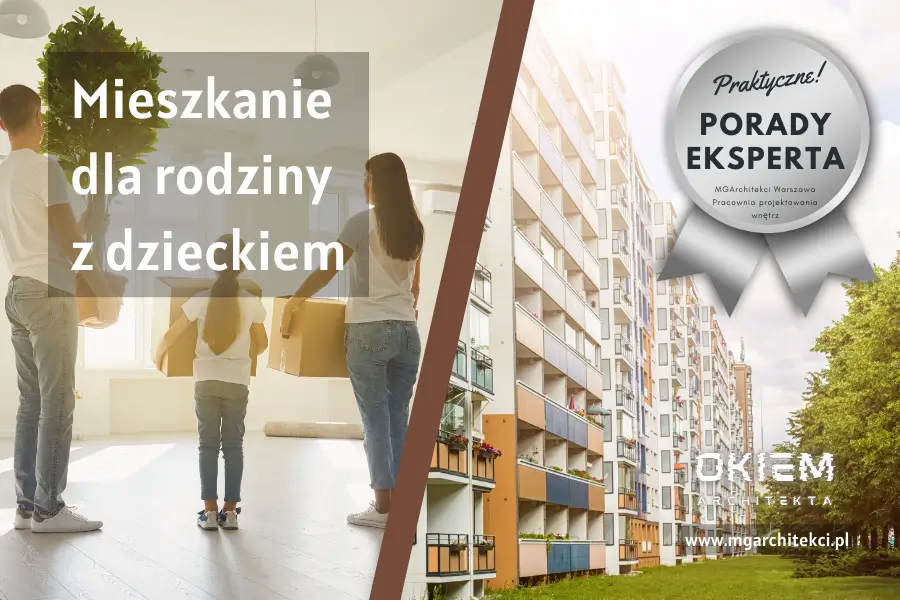 Mieszkanie dla rodziny z&nbsp;dzieckiem