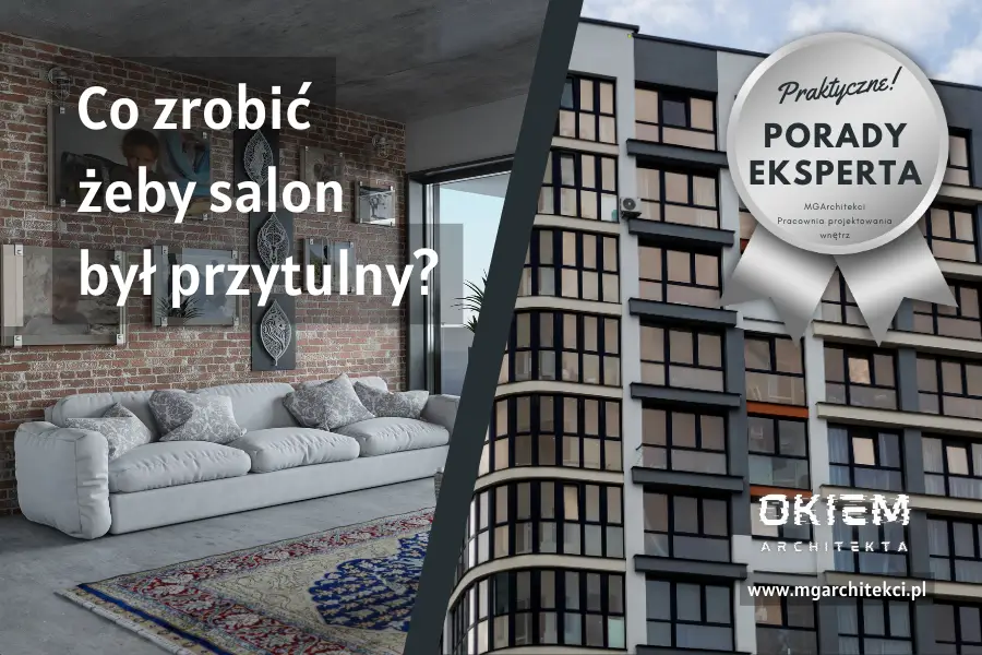 Co&nbsp;zrobić żeby&nbsp;salon był przytulny?