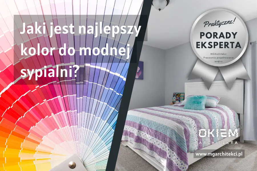 Jaki kolor do&nbsp;modnej sypialni?