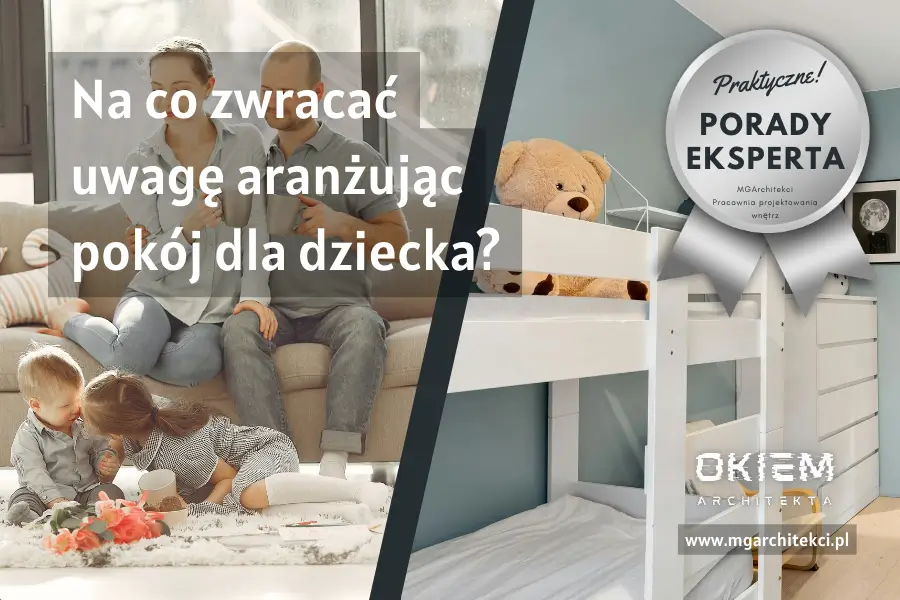 Na&nbsp;co&nbsp;zwracać uwagę aranżując pokój dziecka
