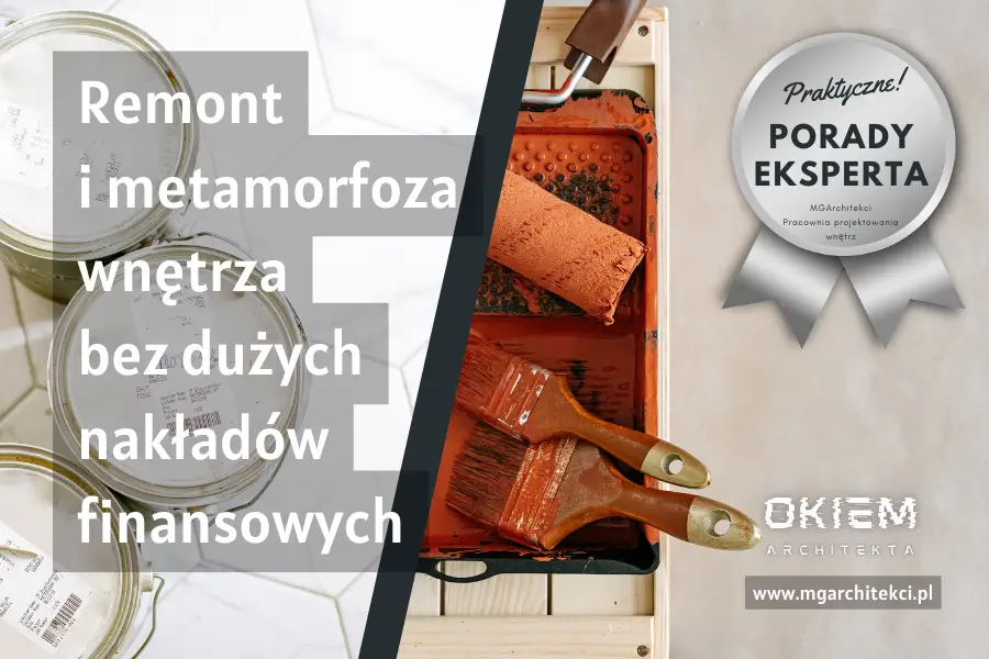 Remont bez&nbsp;dużych nakładów finansowych