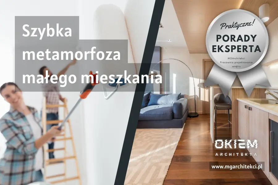Szybka metamorfoza małego mieszkania